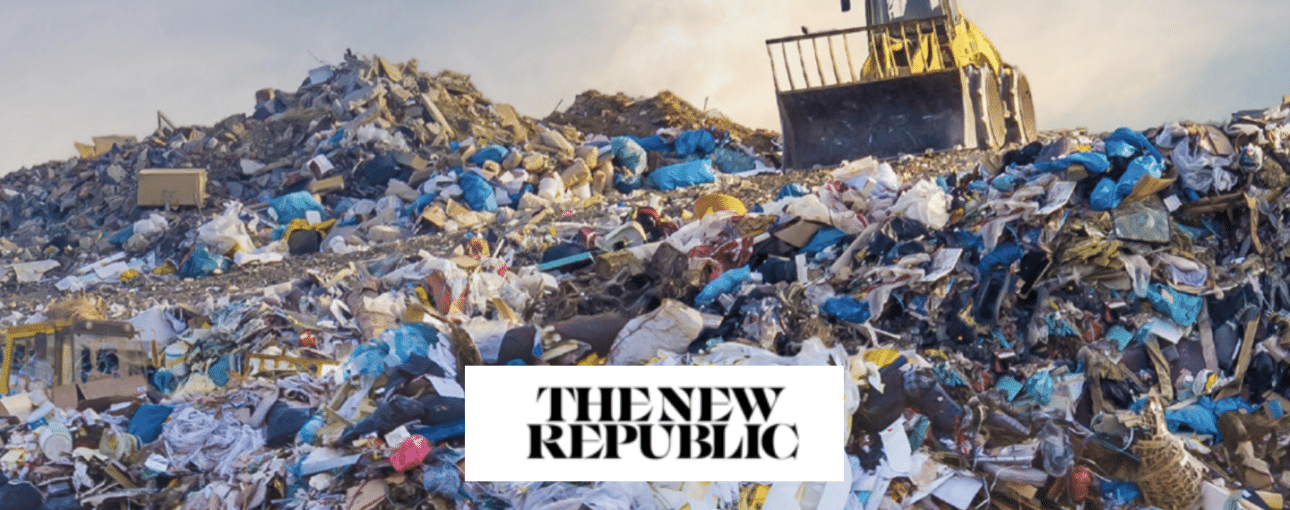 New Republic logo with background of plastics dump